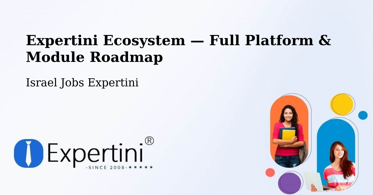 Expertini Ecosystem — Full Platform & Module Roadmap – H̱Olon