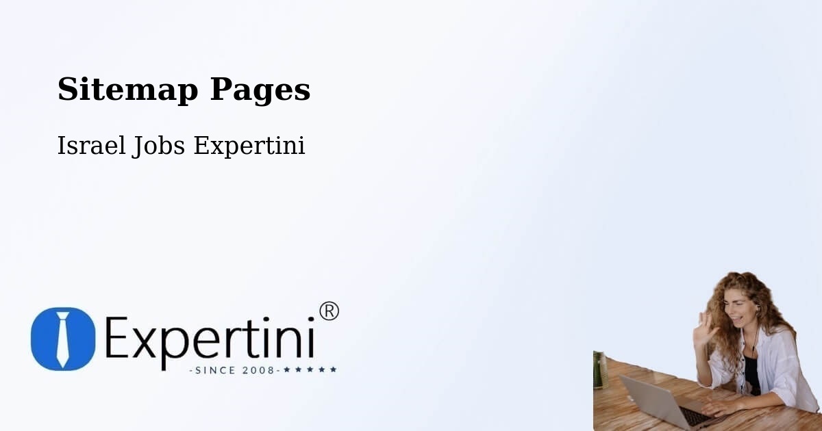 Sitemap Pages - H̱Olon - Israel Jobs Expertini