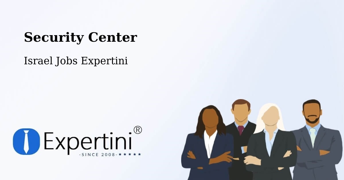 Security & Compliance – H̱Olon - Israel Jobs Expertini