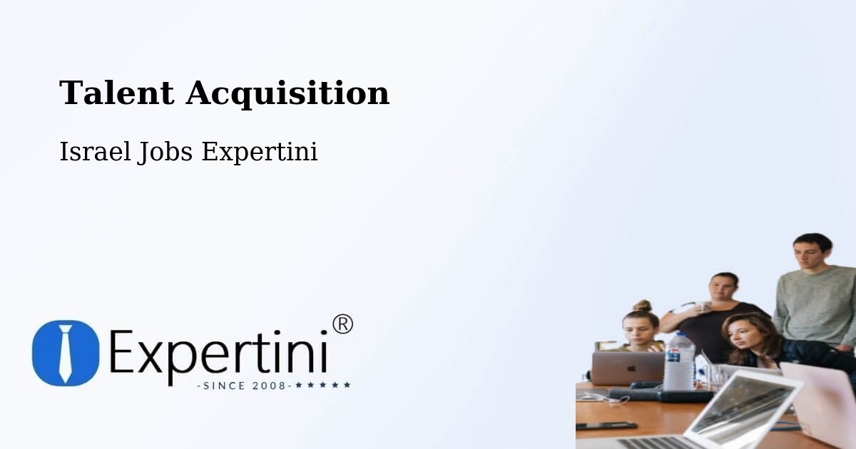 Post Jobs & Find Candidates in H̱Olon – Talent Acquisition Solutions - Israel Jobs Expertini