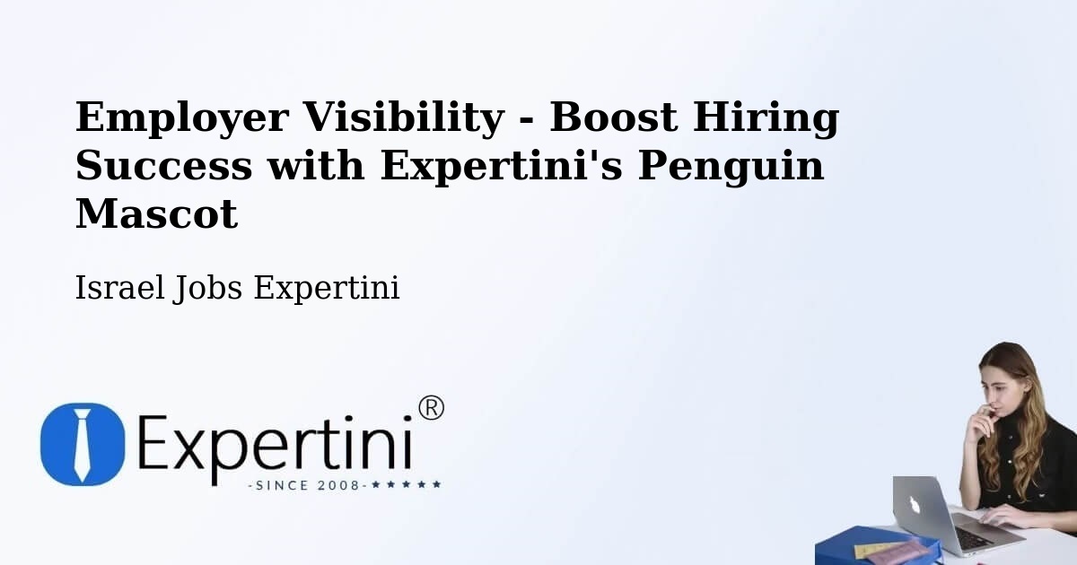CV and Resume Visibility Optimization – H̱Olon - Israel Jobs Expertini